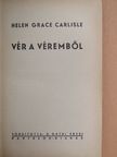 Helen Grace Carlisle - Vér a véremből [antikvár]