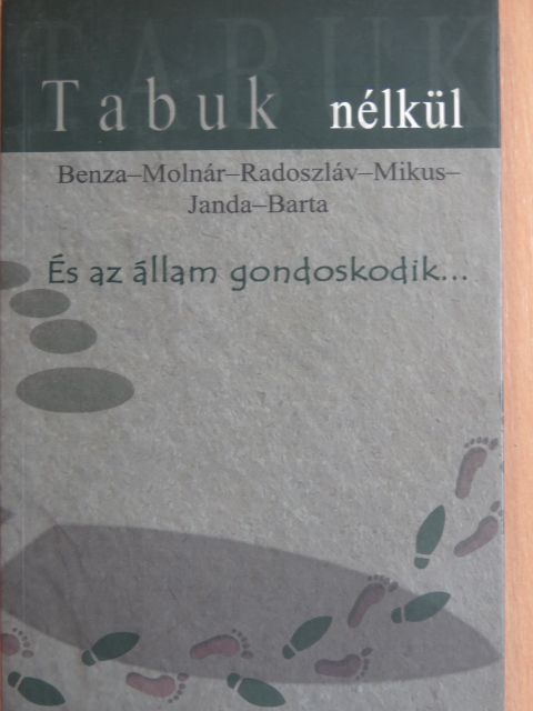 Barta György - És az állam gondoskodik... [antikvár]
