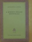 Baumgarten Sándor - A modern szellem esztétikája [antikvár]