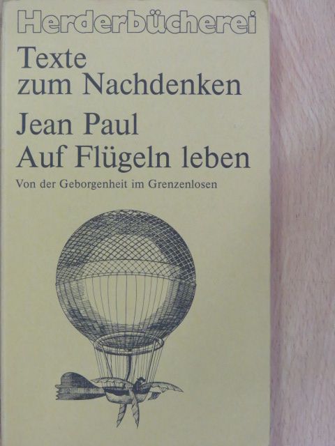 Jean Paul - Jean Paul auf Flügeln leben [antikvár]