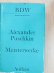 Alexander Puschkin - Meisterwerke [antikvár]