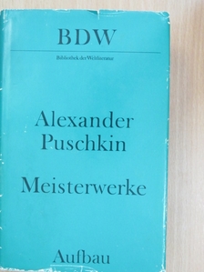 Alexander Puschkin - Meisterwerke [antikvár]