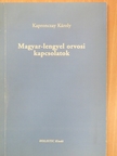Kapronczay Károly - Magyar-lengyel orvosi kapcsolatok [antikvár]