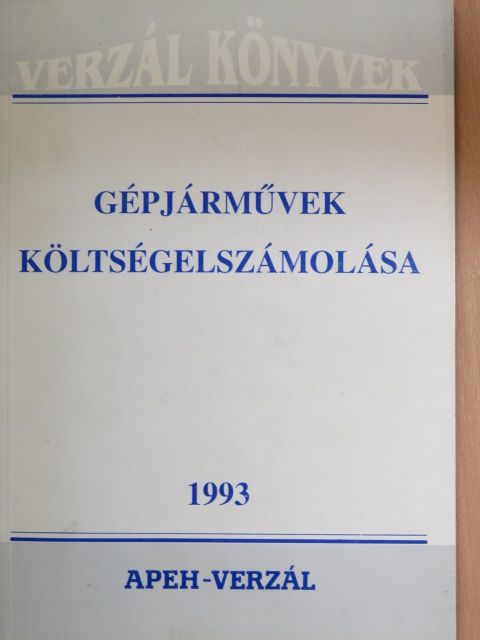 Dr. Mészáros Gyuláné - Gépjárművek költségelszámolása [antikvár]