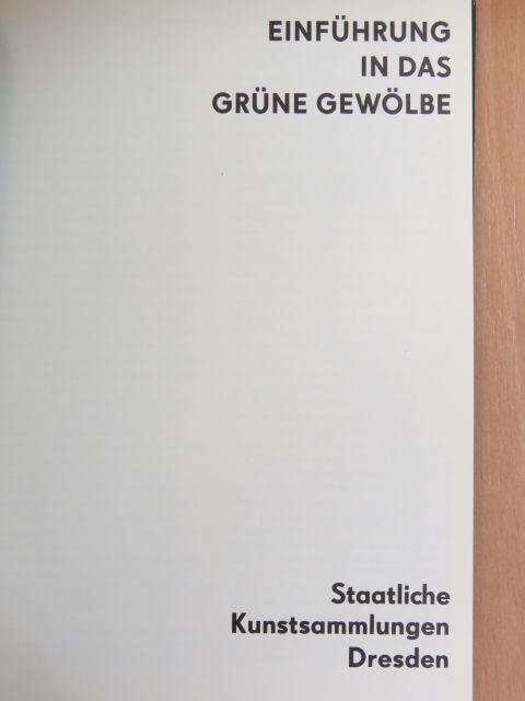Joachim Menzhausen - Einführung in das Grüne Gewölbe [antikvár]