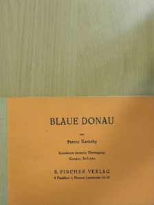 Ferenc Karinthy - Blaue Donau [antikvár]