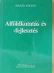 Zoltán Zoltán - Alföldkutatás és -fejlesztés [antikvár]