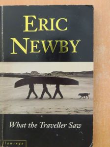 Eric Newby - What the Traveller Saw [antikvár]