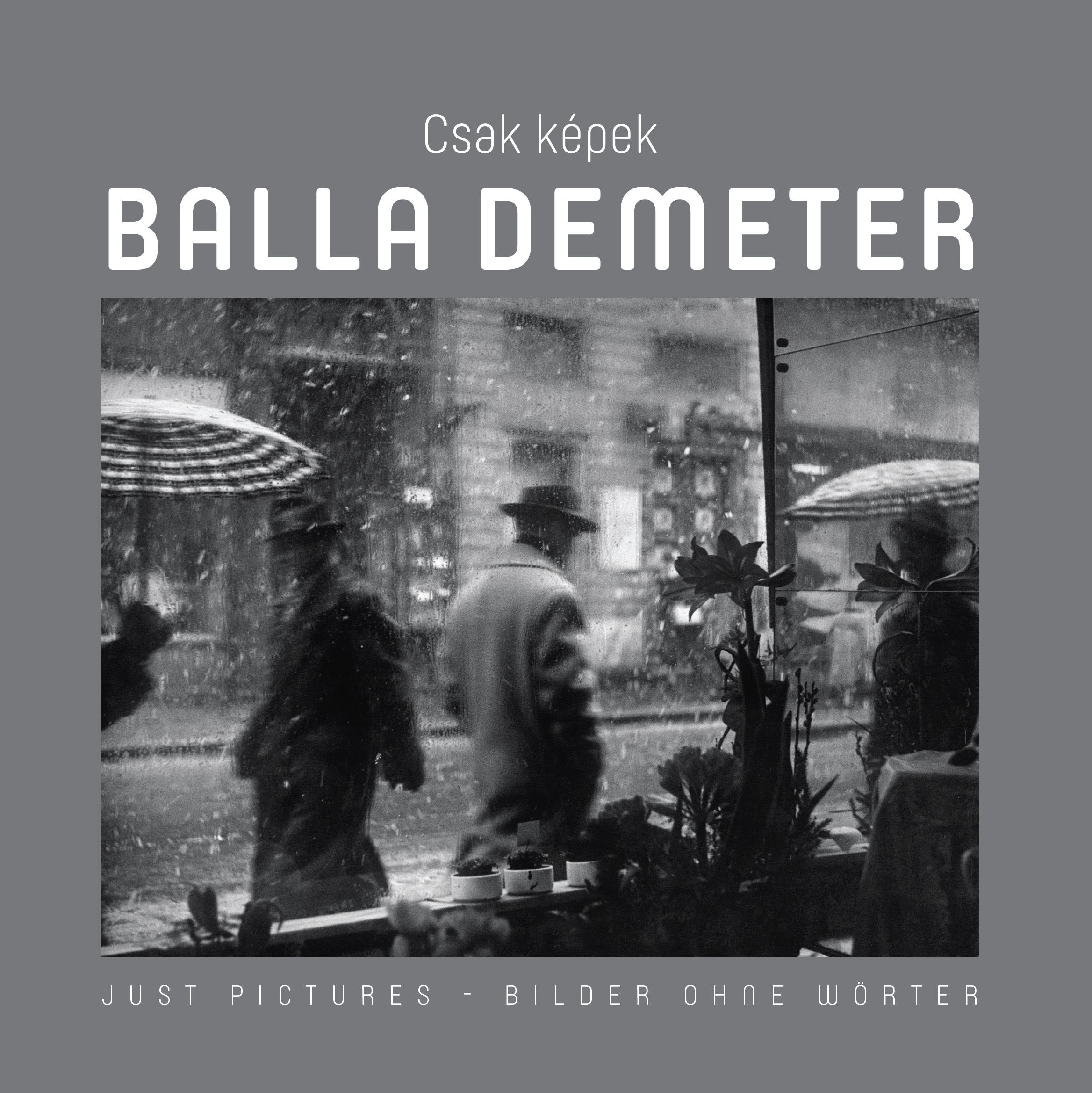 Sebestyén László (szerk) - Csak Képek - Balla Demeter