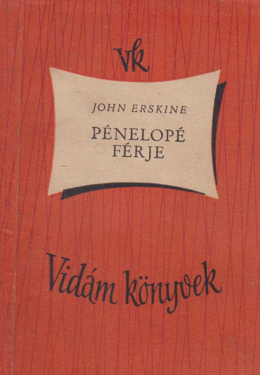 Erskine, John - Pénelopé férje [antikvár]
