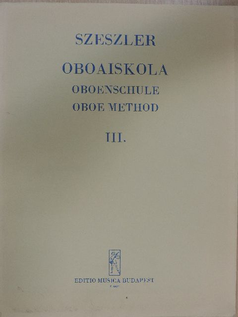 Szeszler Tibor - Oboaiskola III. [antikvár]