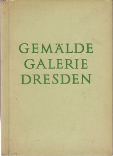 Walther, Angelo - Gemäldegalerie Dresden [antikvár]