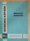 Bese Ferenc - Méregkezelői alapismeretek [antikvár]