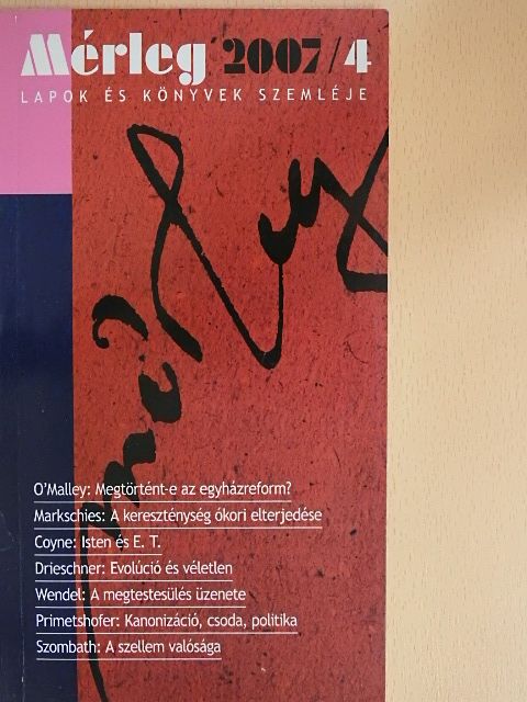 John W. O'Malley - Mérleg 2007/4 [antikvár]