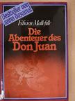Félicien Mallefille - Die Abenteuer des Don Juan [antikvár]