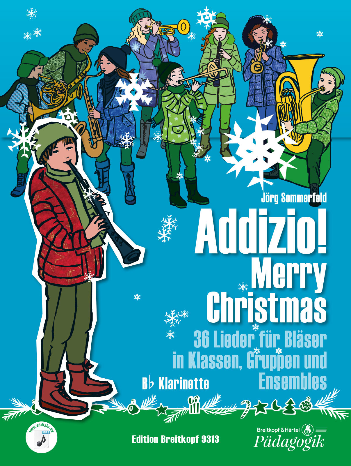 SOMMERFELD, JÖRG - ADDIZI! MERRY CHRISTMAS. 36 LIEDER FÜR BLAESER IN KLASSEN, GRUPPEN UND ENSEMBLES, Bb KLARINETTE
