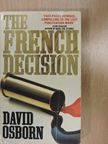 David Osborn - The French Decision [antikvár]