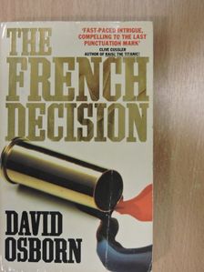 David Osborn - The French Decision [antikvár]