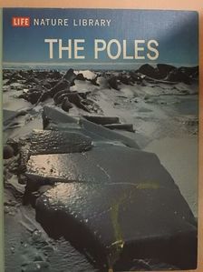 Willy Ley - The Poles [antikvár]