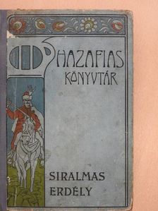 Gaal Mózes - Siralmas Erdély [antikvár]