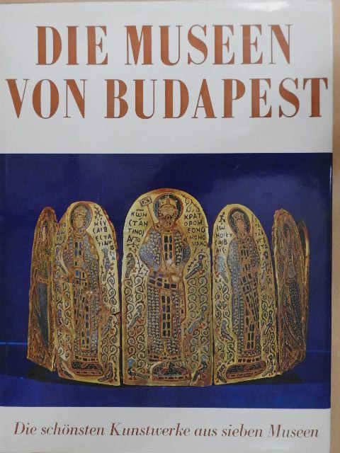 Ferenc Fülep - Die Museen von Budapest [antikvár]