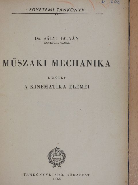 Dr. Sályi István - Műszaki mechanika I. [antikvár]