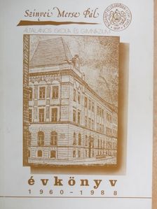 Andó Éva - Szinyei Merse Pál Általános Iskola és Gimnázium Évkönyv 1960-1988 [antikvár]