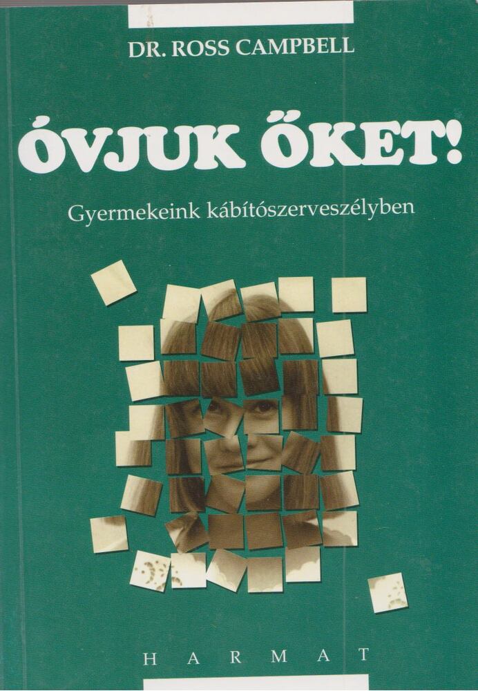 Óvjuk őket! [antikvár]