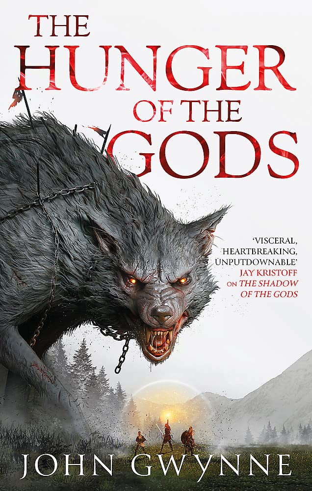 John Gwynne - THE HUNGER OF THE GODS