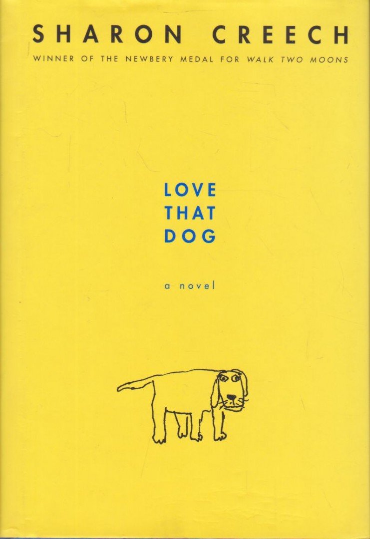 CREECH, SHARON - Love That Dog [antikvár]