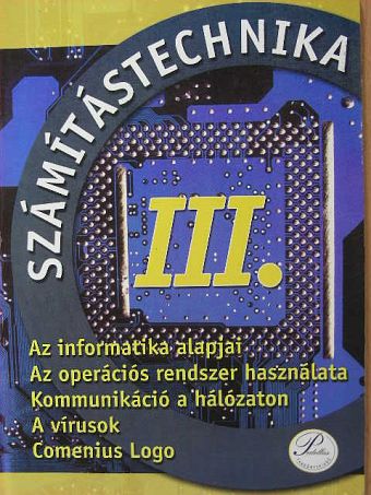 Fenyős Zoltán - Számítástechnika III. [antikvár]