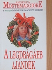 Angelica Montemaggiore - A legdrágább ajándék [antikvár]