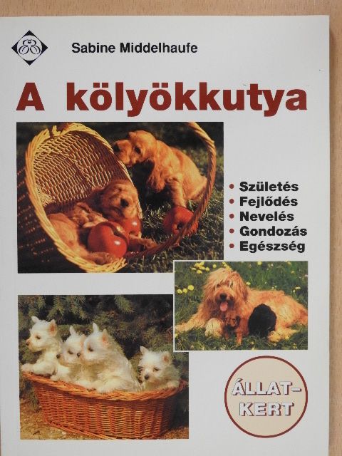 Sabine Middelhaufe - A kölyökkutya [antikvár]