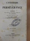 J. Gaume - Catéchisme de Persévérance IV. [antikvár]