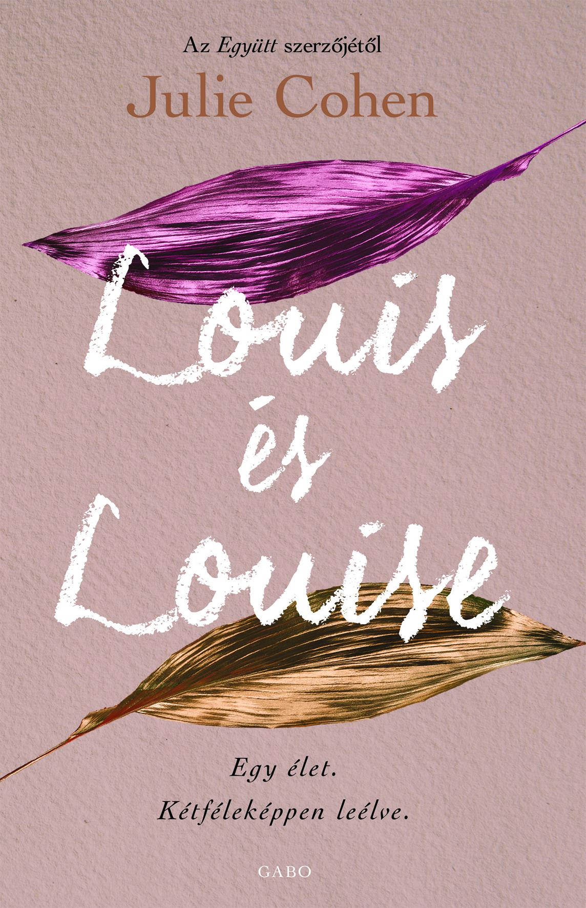 Julie Cohen - Louis és Louise [eKönyv: epub, mobi]