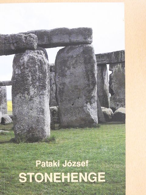Pataki József - Stonehenge [antikvár]