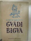Leo Kiacseli - Gvádi Bigva [antikvár]