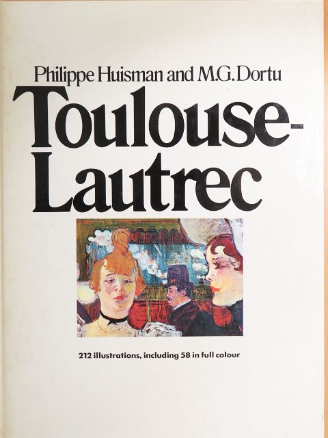 M. G. Dortu - Toulouse-Lautrec [antikvár]