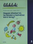 Pacskovszky Zsolt - Hogyan élheted túl, ha minden a testvéred körül forog? [antikvár]