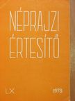 Erdődy Gábor - Néprajzi értesítő LX. [antikvár]