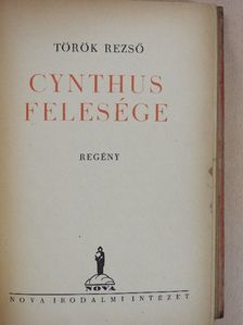 Török Rezső - Cynthus felesége [antikvár]