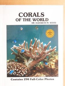 Dr. Elizabeth M. Wood - Reef Corals of the World [antikvár]