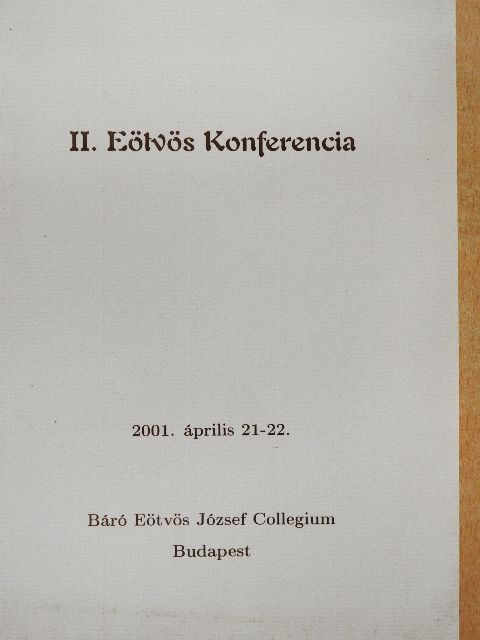 Bella Tamás - II. Eötvös Konferencia [antikvár]