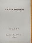 Bella Tamás - II. Eötvös Konferencia [antikvár]