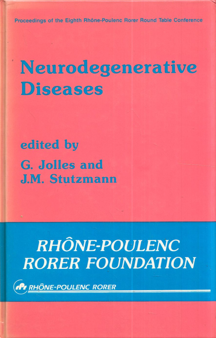 G. Jolles, J. M. Stutzmann - Neurodegenerative Diseases [antikvár]