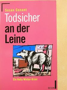 Susan Conant - Todsicher an der Leine [antikvár]