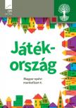 OH-SNE-MNY04M - JÁTÉKORSZÁG - MAGYAR NYELVI MUNKAFÜZET ÁLT. ISK. 4. OSZT.