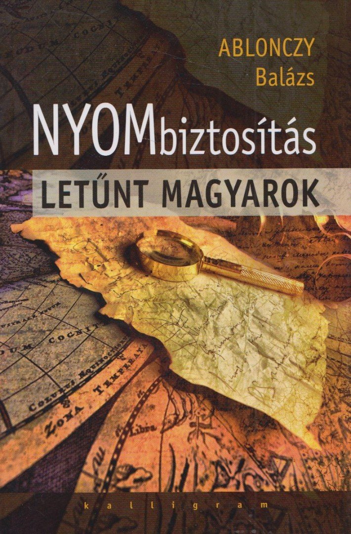 Ablonczy Balázs - Nyombiztosítás [antikvár]