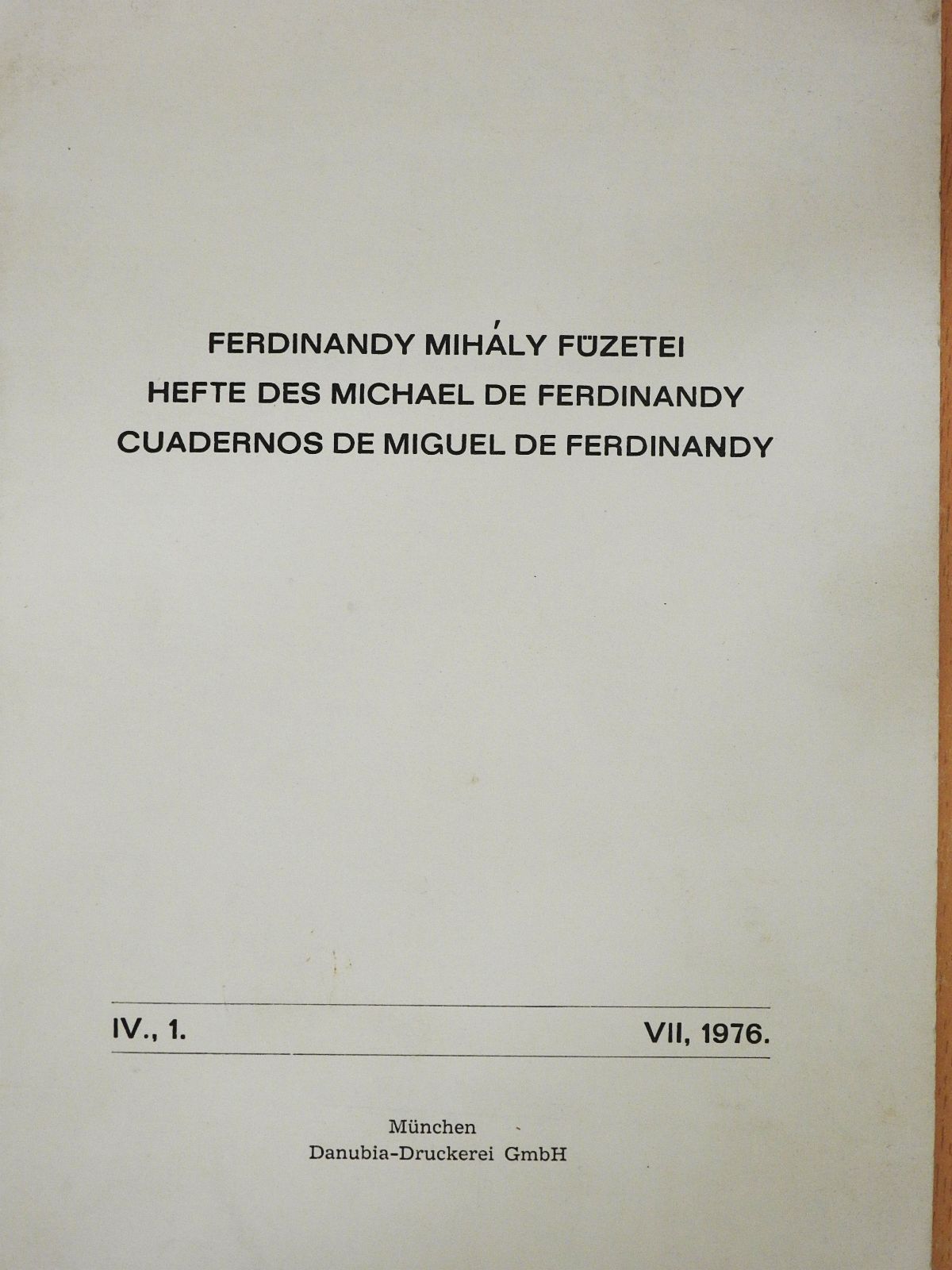 Ferdinandy Mihály - Ferdinandy Mihály füzetei IV/1. (dedikált példány) [antikvár]