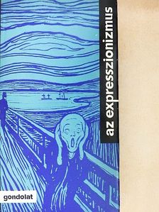 Arnold Schönberg - Az expresszionizmus [antikvár]